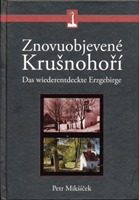 Znovuobjevené Krušnohoří